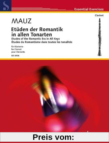 Etüden der Romantik in allen Tonarten: Klarinette. (Essential Exercises)